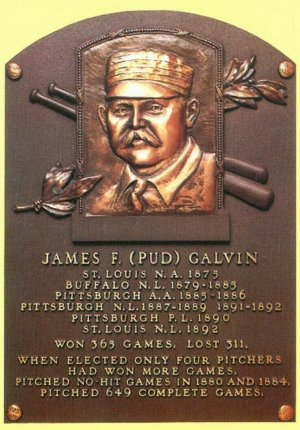 Hall of Famer - Pud Galvin